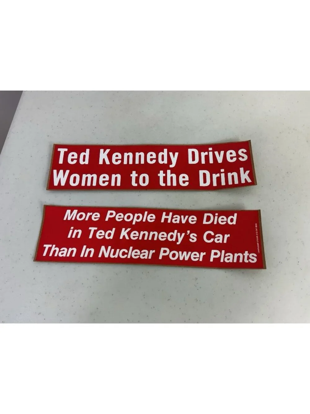 Ted Kennedy Political Bumper Sticker Drives Woman To Drink Lot of 2